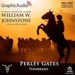 Texarkana (Dramatized Adaptation): A Perley Gates Western, Book 6