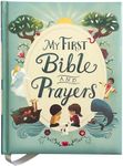 My First Bible and Prayers (Little Sunbeams)