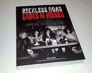 Reckless Road: Guns N' Roses and th