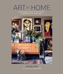 Art at Home: An accessible guide to collecting and curating art in your home