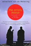 EMPTY MIRROR P: Experiences in a Japanese Zen Monastery