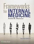 Frameworks for Internal Medicine