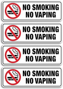 No Smoking No Vaping Sign, (4 Pack) 9 X 3 Inch, Self-Adhesive, Use for Home Office/Business, Easy to Apply, Black Big Letters on White Plate