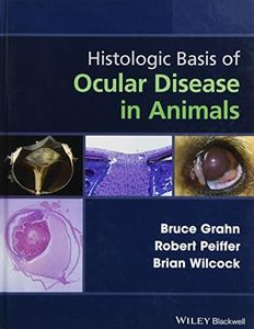 Histologic Basis of Ocular Disease in Animals