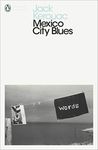 Mexico City Blues (Penguin Modern Classics)