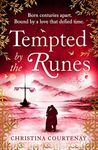 Tempted by the Runes: The stunning and evocative timeslip novel of romance and Viking adventure