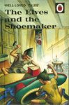 Well-Loved Tales: The Elves and the Shoemaker (Well-Loved Tales: Labybird Easy-Reading)