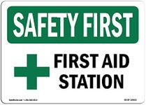 OSHA Safety First Sign - First Aid 