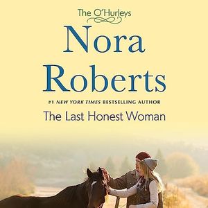 The Last Honest Woman: The O'Hurleys, Book 1
