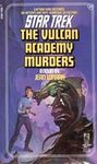 The Vulcan Academy Murders (Star Trek: The Original Series Book 20)