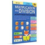 Multiplication and Division Activity Book For Children - 80+ Activities Inside