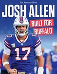 Josh Allen: Built for Buffalo