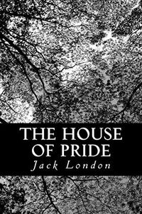 The House of Pride