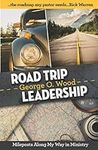 Road Trip Leadership: Mileposts Alo