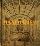 Maximalism: Bold, Bedazzled, Gold, and Tasseled Interiors