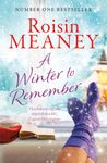 A Winter to Remember: A cosy, festive page-turner from the bestselling author of It's That Time of Year