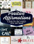 Positive Affirmations Vision Board 