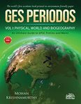 GES Periodos Vol. I: Physical, World and Biogeography