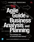 The Agile Guide to Business Analysis and Planning