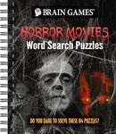 Brain Games - Horror Movies Word Search Puzzles: Do You Dare to Solve These 84 Puzzles?