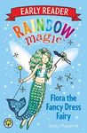 Rainbow Magic Early Reader: Flora t