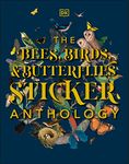 The Bees, Birds & Butterflies Sticker Anthology: With More Than 1,000 Vintage Stickers (DK Sticker Anthology)