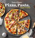 Taste of Home Pizza, Pasta, and More: 200+ Recipes Deliver the Comfort, Versatility and Rich Flavors of Italian-Style Delights (Taste of Home Quick & Easy)