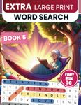 Extra Large Print Word Search: Jumbo Word Search For Seniors & Adults | 50 Themed Puzzles With Very BIG Letters (30 Font Size) | Anti-Eye Strain And Stress Relief