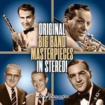 Original Big Band Masterpieces In Stereo! (Various Artists)