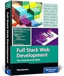 Full Stack Web Development: The Com
