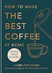 How to make the best coffee at home