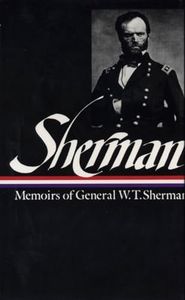 Memoirs of General W.T. Sherman (Library of America)