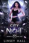 City of Night (Secrets & Sin Book 1