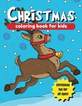 Christmas Coloring Book for Kids: Large Christmas Coloring Pages (8.5 x 11 in.)