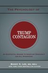 The Psychology of Trump Contagion: 