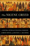 Nicene Creed: A Scriptural, Historical, and Theological Commentary