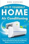 Do-It-Yourself Home Air Conditionin