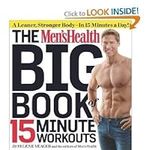Men's Health Big Book of 15 Minute 