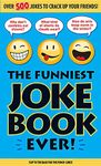 The Funniest Joke Book Ever!