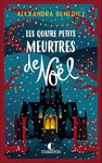 Les quatre petits meurtres de Noël (French Edition)