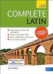 Complete Latin Beginner to Intermediate Course: Learn to read, write, speak and understand a new language