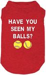 Have You Seen My Ball Dog Funny Clothes Shirts Print Vest for Small Large Dog T Shirts Puppy Apparel (Small, Red01)