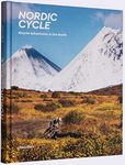 Nordic Cycle: Bicycle Adventures in the North