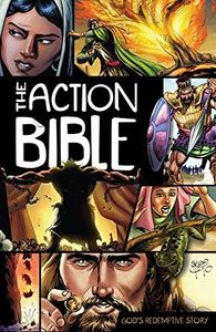 The Action Bible: God's Redemptive Story