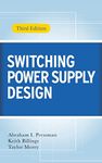 Switching Power Supply Design, 3rd Ed. (ELECTRONICS)