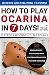 How to Play Ocarina in 7 Days: Lear