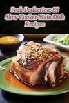 Pork Perfection: 85 Slow Cooker Mai