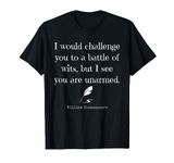 William Shakespeare Quote T Shirt:English Literature T Shirt