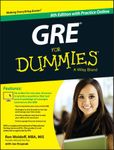 GRE For Dummies: with Online Practice Tests