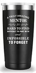 Mamihlap A Truly Amazing Mentor is Hard To Find Travel Mug Tumbler.Mentor Gifts.Thank you,Leaving Appreciation Retirement Gifts for Mentor Manager Boss Men Women.(20 oz Black)